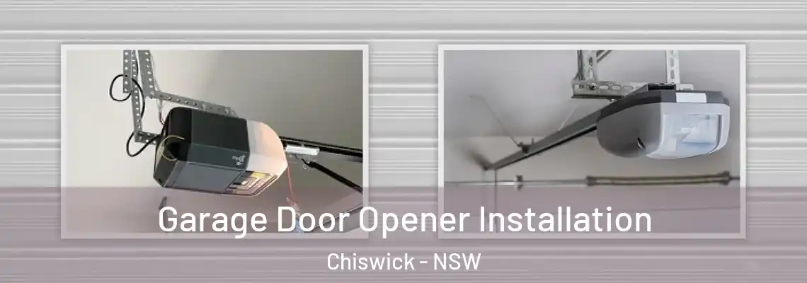 Garage Door Opener Installation Chiswick - NSW