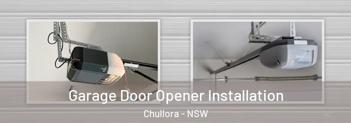 Garage Door Opener Installation Chullora - NSW