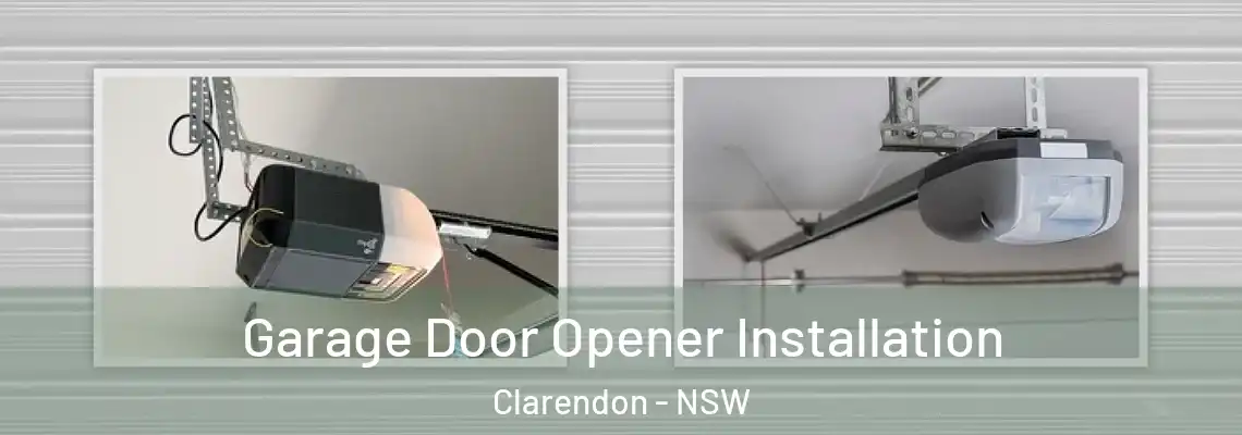 Garage Door Opener Installation Clarendon - NSW