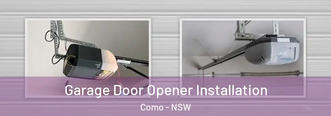 Garage Door Opener Installation Como - NSW