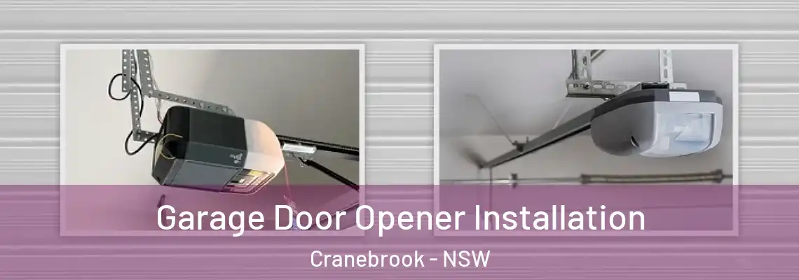 Garage Door Opener Installation Cranebrook - NSW