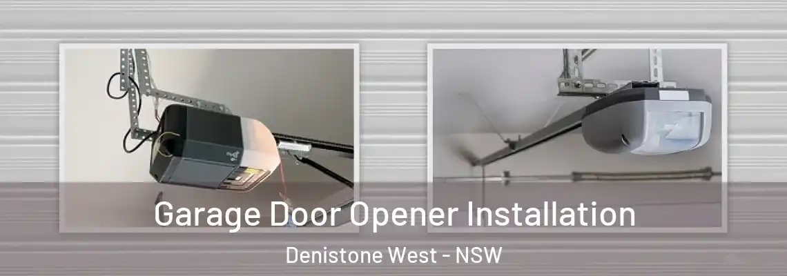 Garage Door Opener Installation Denistone West - NSW