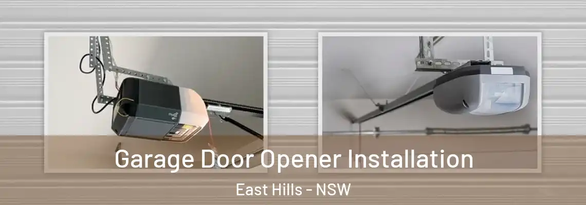 Garage Door Opener Installation East Hills - NSW