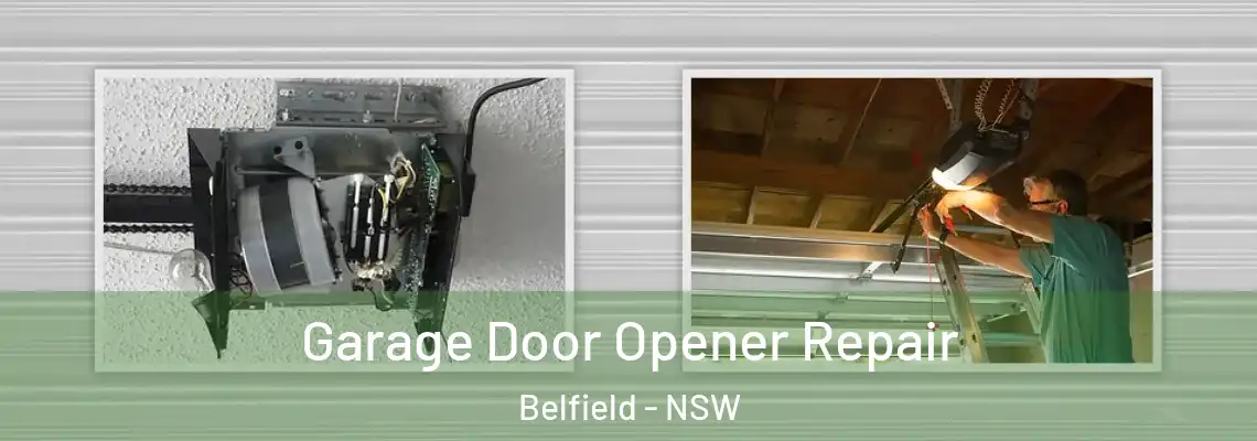  Garage Door Opener Repair Belfield - NSW
