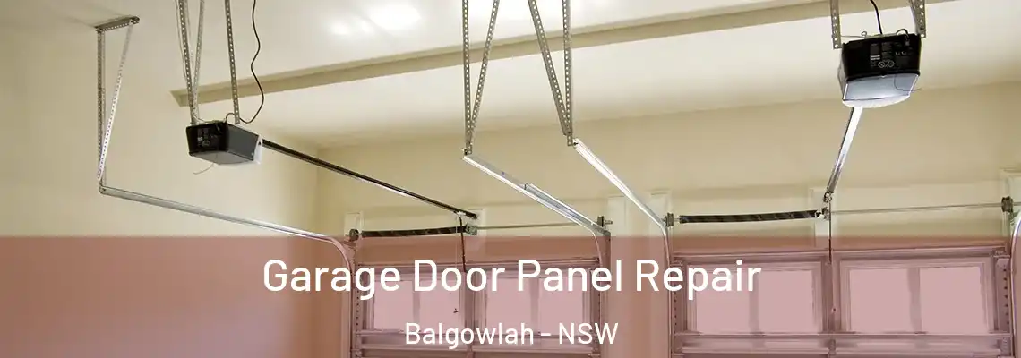 Garage Door Panel Repair Balgowlah - NSW