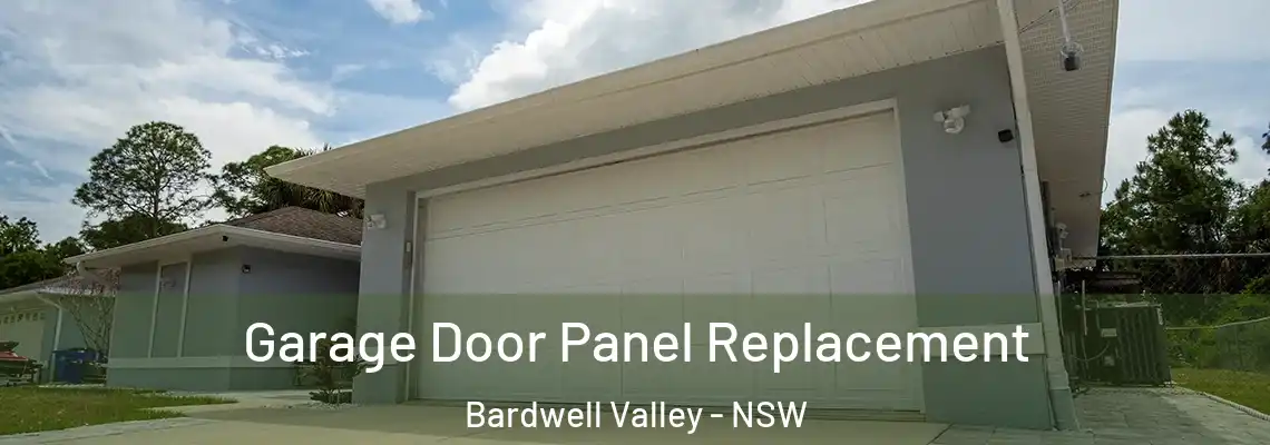 Garage Door Panel Replacement Bardwell Valley - NSW