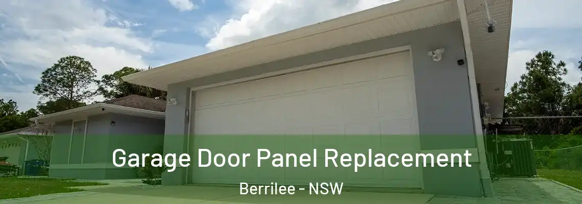 Garage Door Panel Replacement Berrilee - NSW