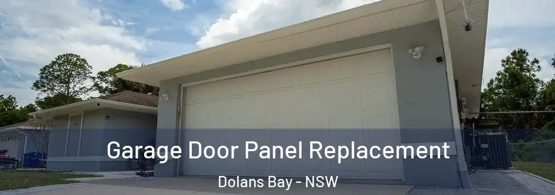 Garage Door Panel Replacement Dolans Bay - NSW