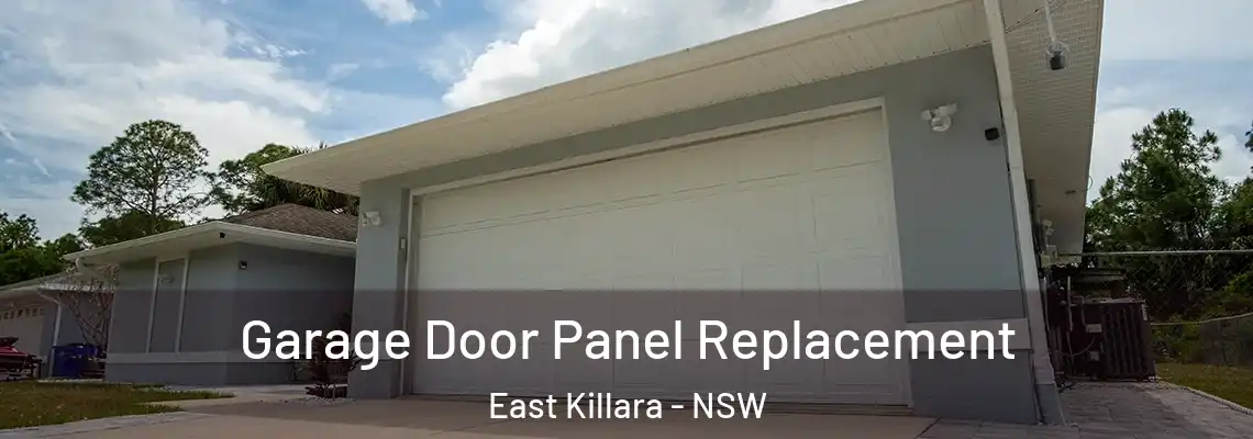Garage Door Panel Replacement East Killara - NSW