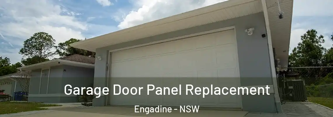 Garage Door Panel Replacement Engadine - NSW