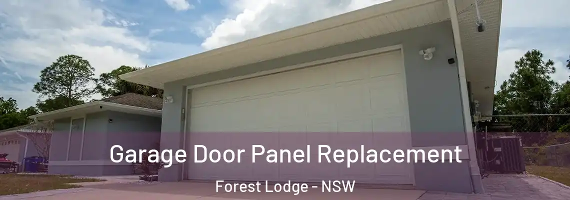 Garage Door Panel Replacement Forest Lodge - NSW