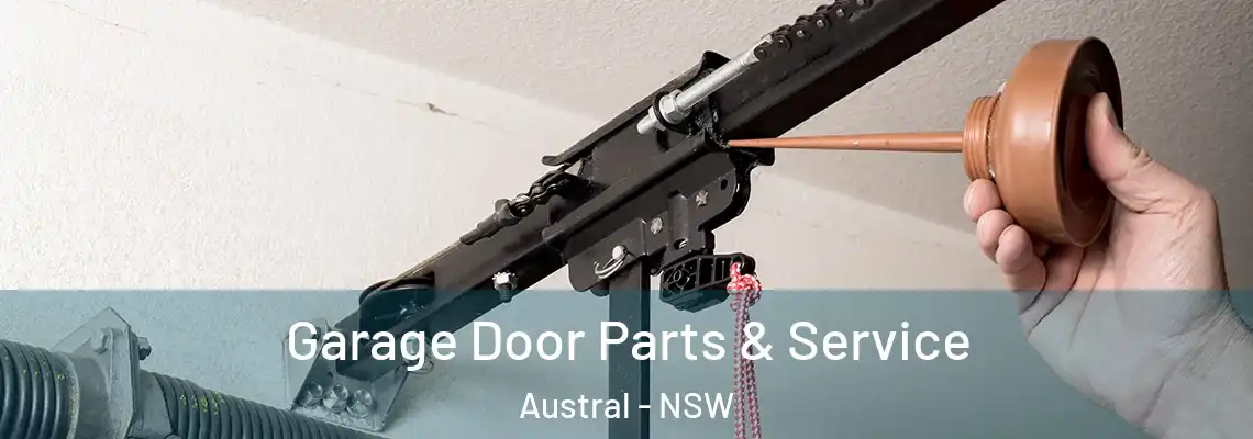 Garage Door Parts & Service Austral - NSW