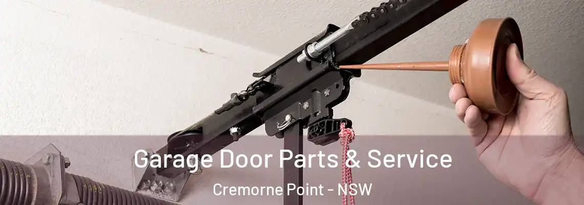 Garage Door Parts & Service Cremorne Point - NSW