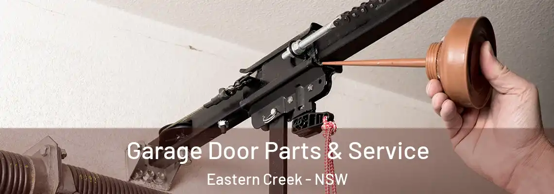 Garage Door Parts & Service Eastern Creek - NSW