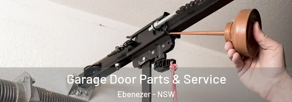 Garage Door Parts & Service Ebenezer - NSW