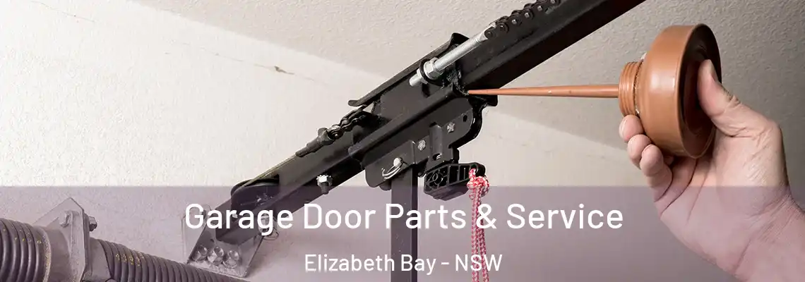 Garage Door Parts & Service Elizabeth Bay - NSW