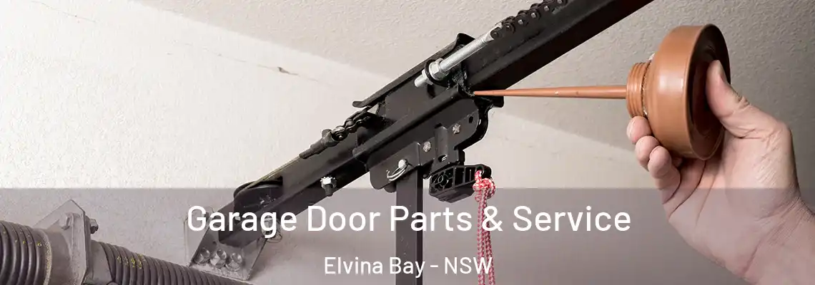 Garage Door Parts & Service Elvina Bay - NSW