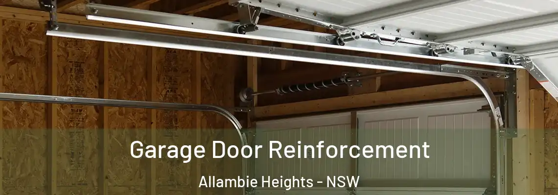  Garage Door Reinforcement Allambie Heights - NSW