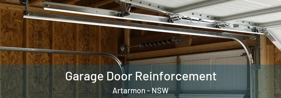 Garage Door Reinforcement Artarmon - NSW