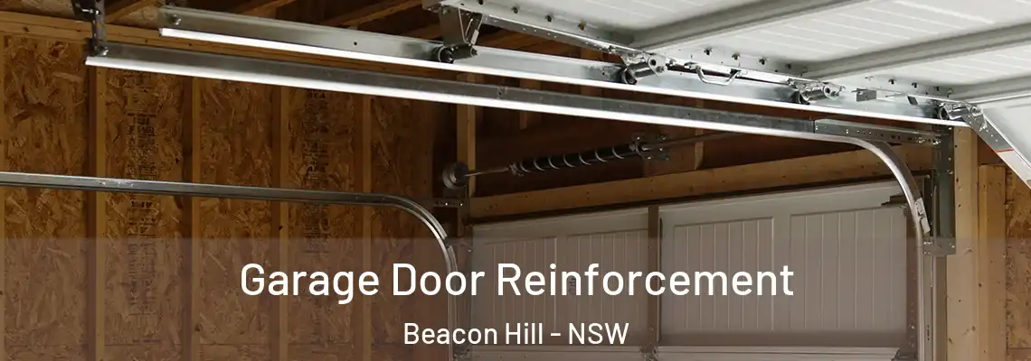  Garage Door Reinforcement Beacon Hill - NSW