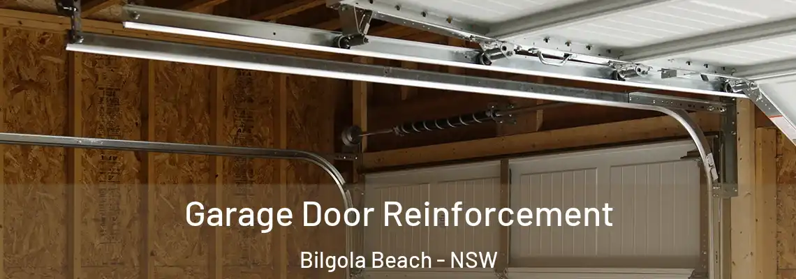 Garage Door Reinforcement Bilgola Beach - NSW