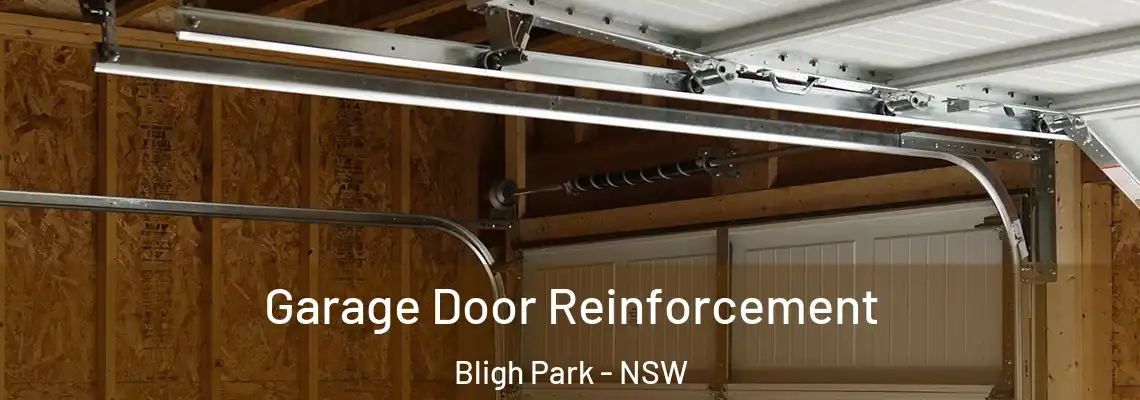 Garage Door Reinforcement Bligh Park - NSW