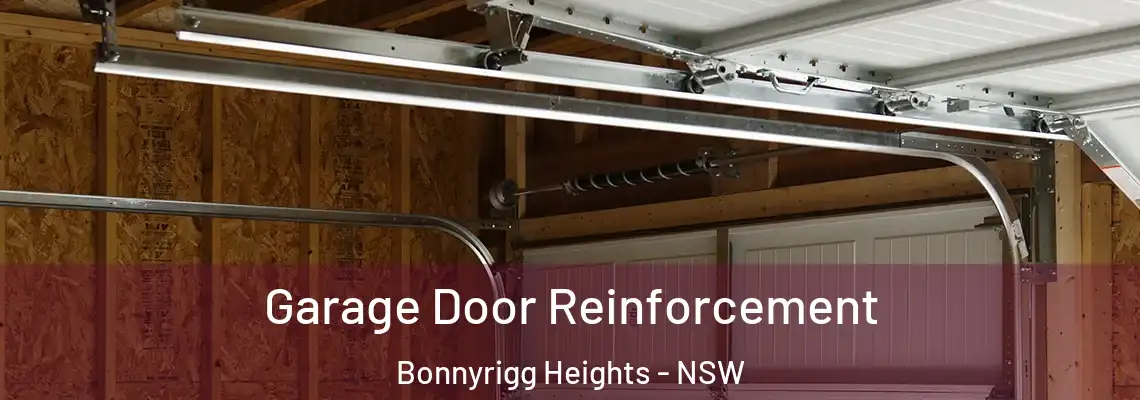 Garage Door Reinforcement Bonnyrigg Heights - NSW