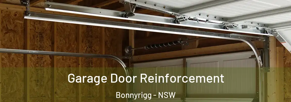 Garage Door Reinforcement Bonnyrigg - NSW