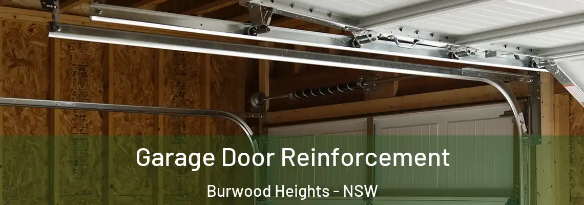 Garage Door Reinforcement Burwood Heights - NSW