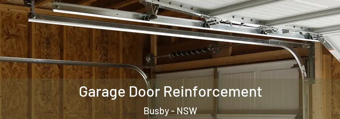 Garage Door Reinforcement Busby - NSW