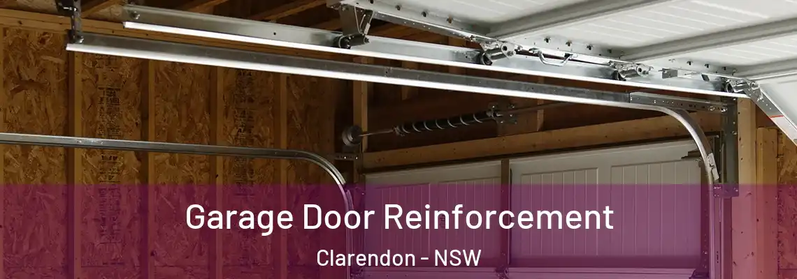 Garage Door Reinforcement Clarendon - NSW