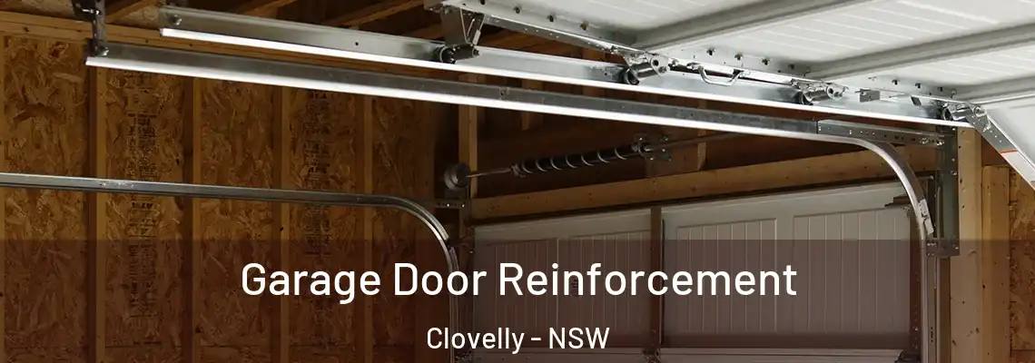 Garage Door Reinforcement Clovelly - NSW