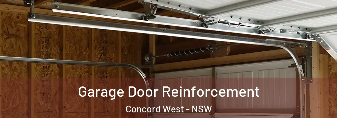 Garage Door Reinforcement Concord West - NSW