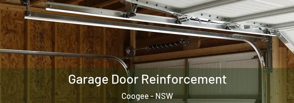 Garage Door Reinforcement Coogee - NSW