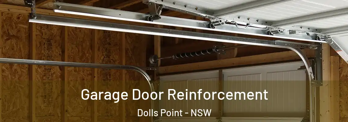 Garage Door Reinforcement Dolls Point - NSW