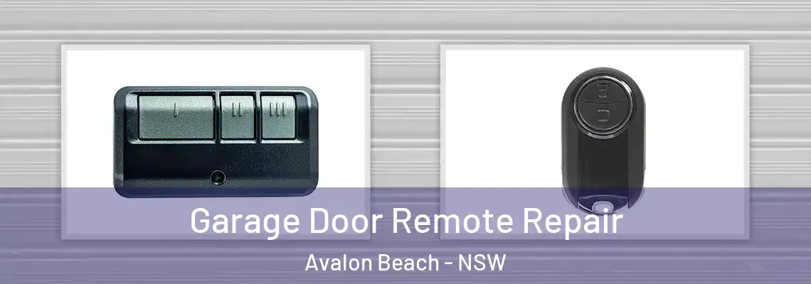 Garage Door Remote Repair Avalon Beach - NSW
