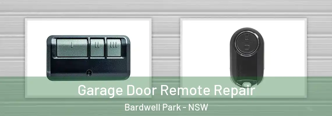 Garage Door Remote Repair Bardwell Park - NSW