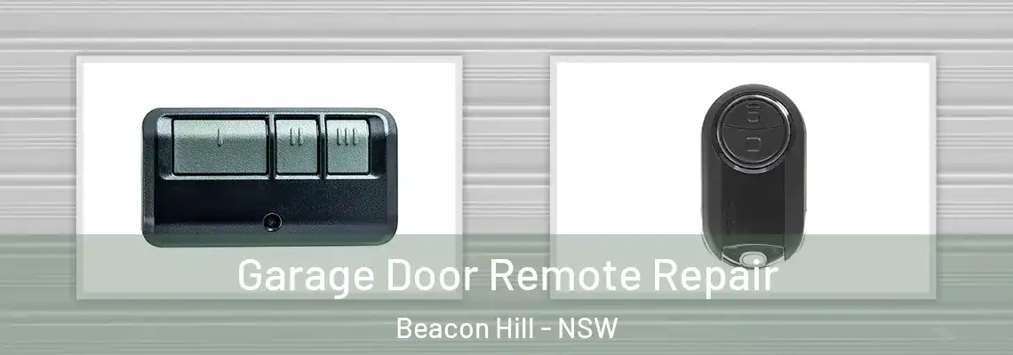  Garage Door Remote Repair Beacon Hill - NSW