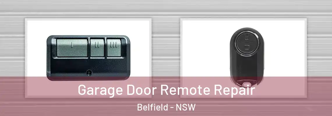 Garage Door Remote Repair Belfield - NSW