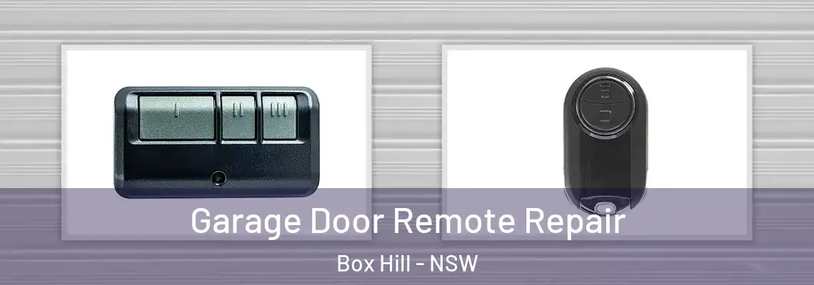 Garage Door Remote Repair Box Hill - NSW