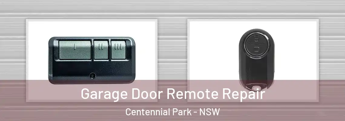  Garage Door Remote Repair Centennial Park - NSW