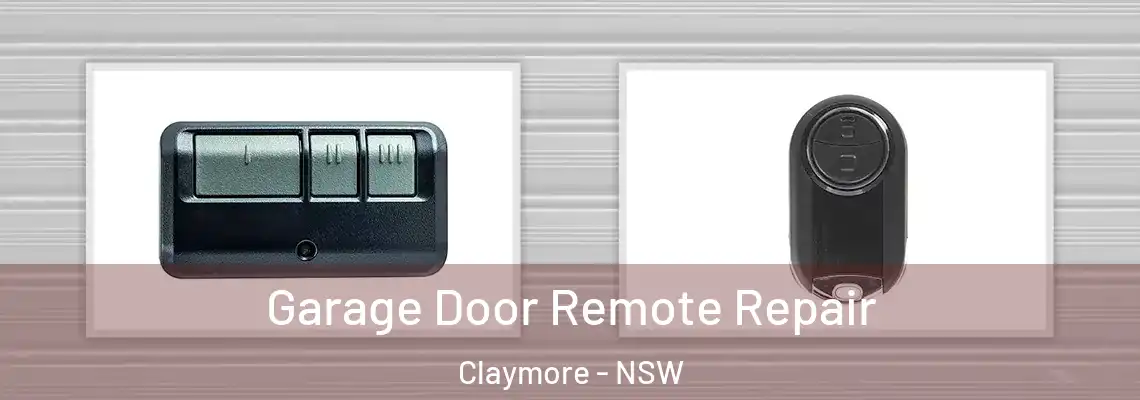 Garage Door Remote Repair Claymore - NSW
