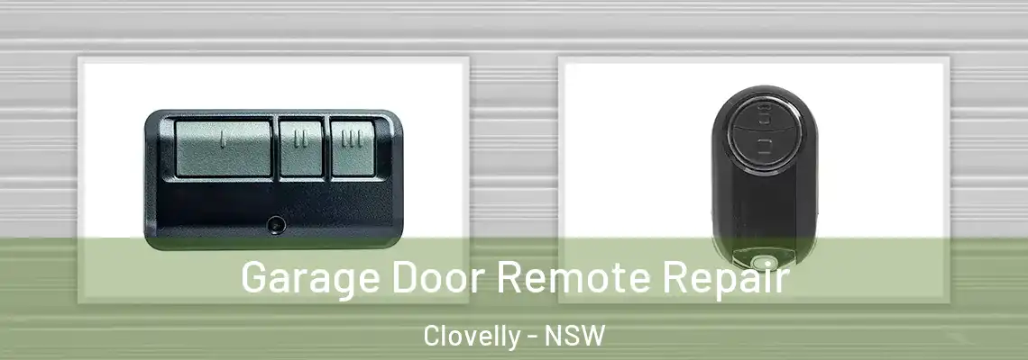 Garage Door Remote Repair Clovelly - NSW