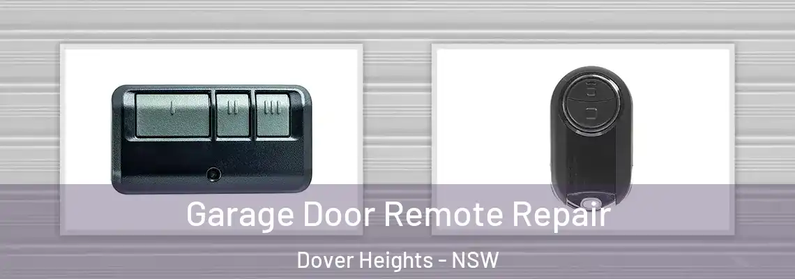 Garage Door Remote Repair Dover Heights - NSW