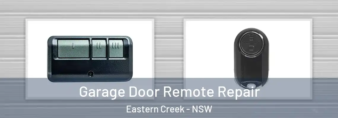  Garage Door Remote Repair Eastern Creek - NSW