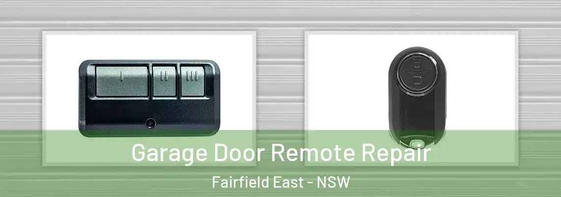 Garage Door Remote Repair Fairfield East - NSW
