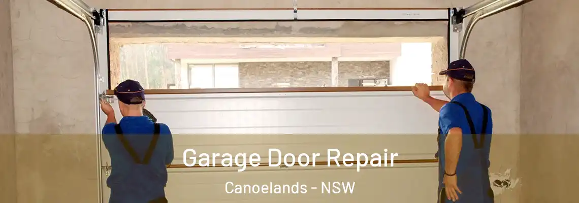 Garage Door Repair Canoelands - NSW