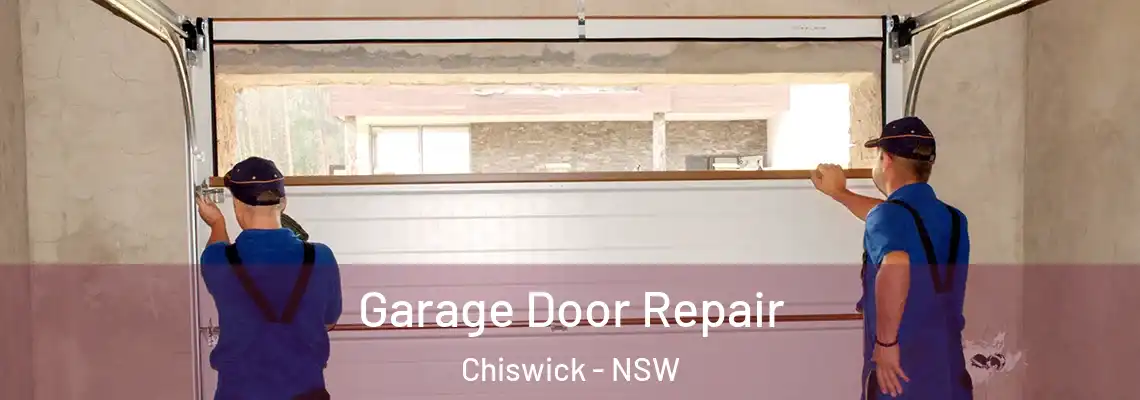  Garage Door Repair Chiswick - NSW