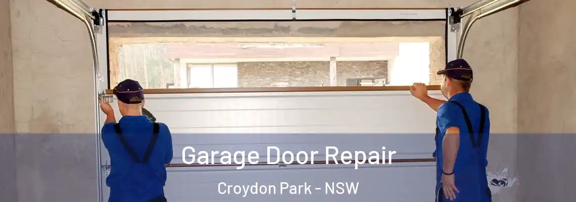 Garage Door Repair Croydon Park - NSW