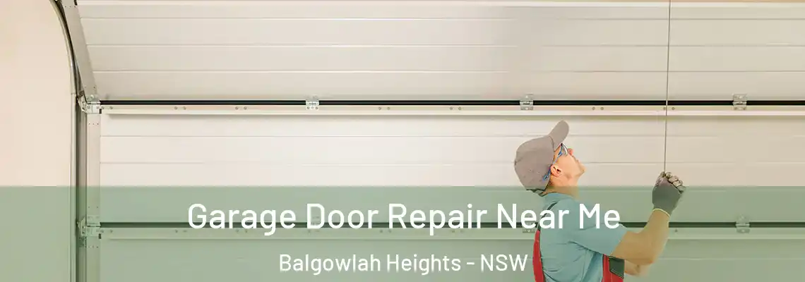 Garage Door Repair Near Me Balgowlah Heights - NSW